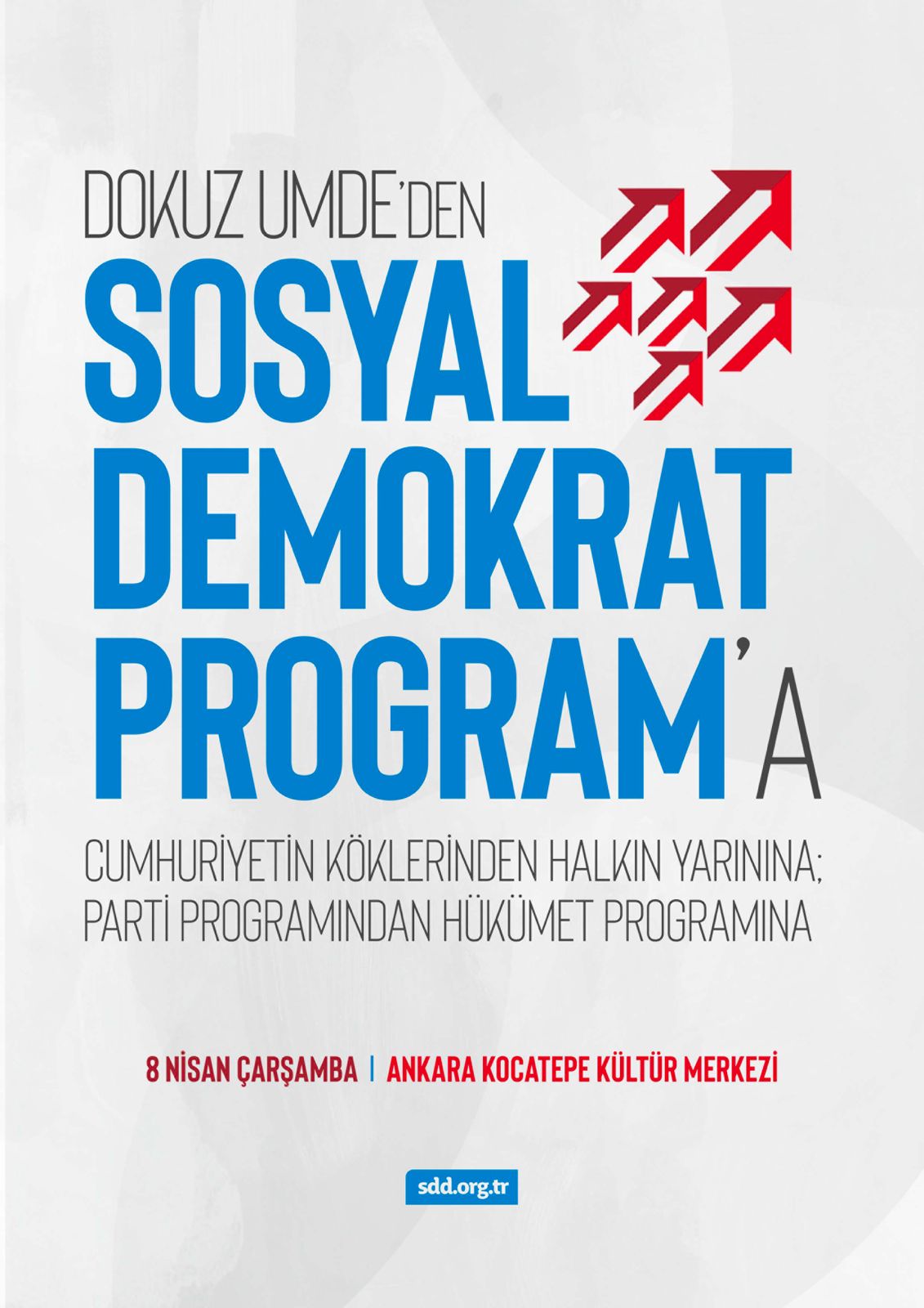 “9 UMDE’DEN SOSYAL DEMOKRAT PROGRAMA” ETKİNLİĞİMİZ AJANSLARDA YAYINLANDI